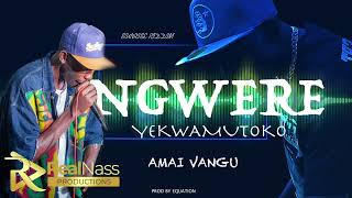 Ngwere_yekwaMutoko_______Amai_Vangu_-_(official audio track)_-_SUNRISE riddim