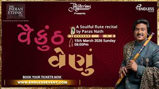 Vaikunth Venu A Soulful Flute Recital Evening By Paras Nath | Classical Music Event in Ahmedabad 🌟