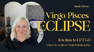 Virgo ♍ & Pisces ♓ Energy: Let Go of Toxicity & Embrace Healing ✨ | Time for Renewal