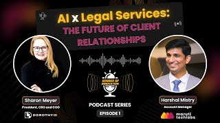 AI in Law: Transforming Client Relationships - Echoes of Innovation Podcast | Legal Tech