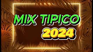 🔥🎶MIX TIPICO 2024🔥🎶- LO MAS NUEVO🚩- SENTIMIENTOS QUE ENAMORAN.🎼🎶💖