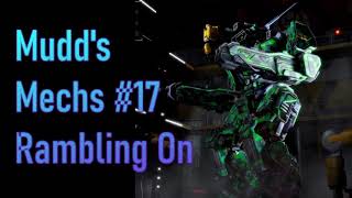 Mudd's Mechs - ep17 "Rambling On"