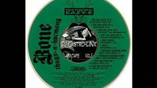 Bonethugz ft MariahCarey - Foe The Luv Of Money DJCastrolinx