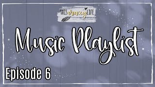 2020 Clean With Me MUSIC PLAYLIST for MOTIVATION :: EPISODE 6 :: This Crazy Life Music