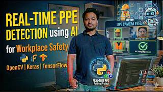 Real-Time PPE Detection using  AI for Workplace Safety #python #ai  🚧🦺
