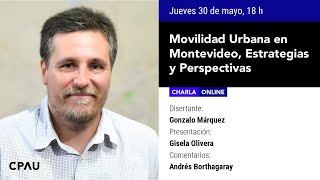 Movilidad Urbana en Montevideo, Estrategias y Perspectivas