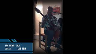 Eric Triton. Solo Guitar Live. Ile Maurice