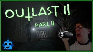 #2 | Outlast 2 | Papa Knoth