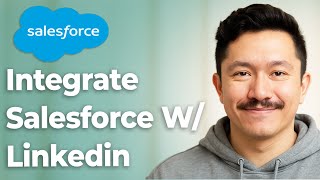 How To Integrate Salesforce With Linkedin [2025 Guide]