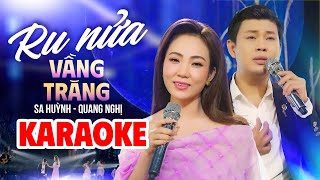 KARAOKE SONG CA || RU NỬA VẦNG TRĂNG - SA HUỲNH ft QUANG NGHỊ - St Huy Phương| Nhạc Trữ Tình 2025