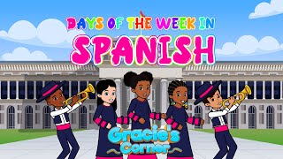 Days of the Week in Spanish | Learning Languages with Gracie’s Corner | Nursery Rhymes + Kids Songs