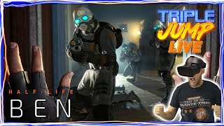 ROUND GAMERS UNITE - Half-Life: Alyx  [Part 3] | TripleJump Live!