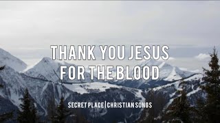 Charity Gayle - Thank You Jesus For The Blood | Lyrics