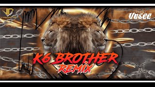 K6 Brothers - DJay Vasee - ViPEC™2025