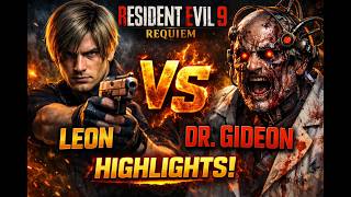 Highlight of my twitch stream of resident evil 9 requiem Leon vs Dr Giddeon