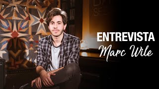 Entrevista - Marc Wile | BASE Sessions