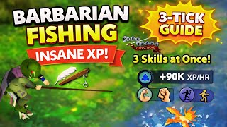 Barbarian Fishing Guide OSRS (INSANE XP!) | 3-Tick Fishing Explained for Beginners