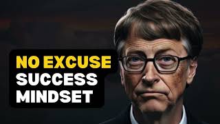 Success Mindset Mastery - Eliminate Excuses and Achieve Your Goals