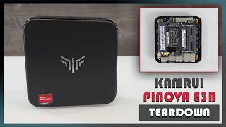 KAMRUI Mini PC Pinova Series Model E3B Teardown Disassembly Review