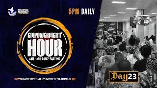 LIVE: EMPOWERMENT HOUR DAY (TWENTY-THREE) WED. 24TH JANUARY, 2024  -  BRIDE ASSEMBLY CHURCH LAGOS