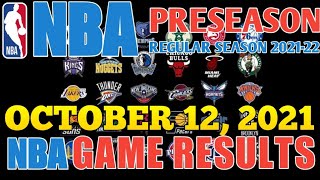 OCTOBER 12, 2021 🏀🏀 NBA GAME RESULTS | NBA GAME SCHEDULE TOMORROW | NBA PRESEASON 2021-22