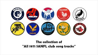 SANFL: ALL 1971 Club Song Tracks (Happy 50th Birthday)