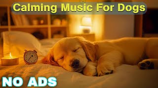 12 HOURS of Relaxing Music For Dogs💖Anti Separation Anxiety Relief🐶Pet music🎵 Deep Sleep