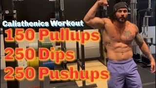 150 Pullups + 250 Dips + 250 Pushups | Eric Rivera