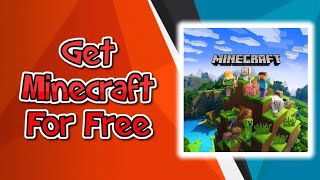 How To Get Minecraft For Free (Legally)