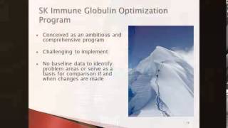 Saskatchewan Immune Globulin Optimization Program