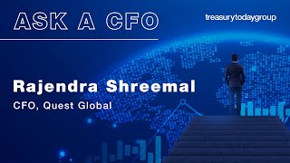 Ask A CFO Episode 4: Rajendra Shreemal, CFO, Quest Global