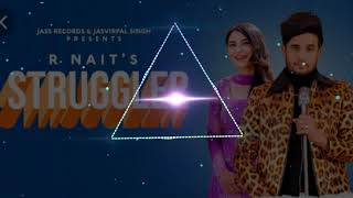Struggler | R Nait's | Laddi Gill | New Pungabi Song | By Ps Studio