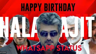 Happy birthday Thala Ajith|Thala birthday| birthday mashup|Ajith WhatsApp status #valimai​ #thala