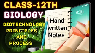 Biotechnology- principles and processes best short notes in just 30 minutes 🔥🔥#biology #livestudy
