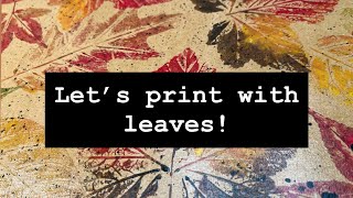 FRESH LEAVES and old packaging make stunning seasonal prints – #junkjournalideas
