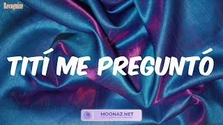 Bad Bunny - Tití Me Preguntó (Lyrics) Mix| Charlie Puth,Nicki Minaj,Central Cee