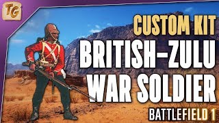 Battlefield 1 Custom Kit - British-Zulu War Soldier (Scout Class, Martini-Henry, No. 3 Revolver)
