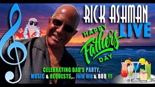 RICK'S CELEBRATING DAD'S PARTY LIVE • 50's-80's Requests • Pro-Sound