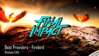 Final Impact - Chill Hardstyle Mix #4 (FREE DOWNLOAD)