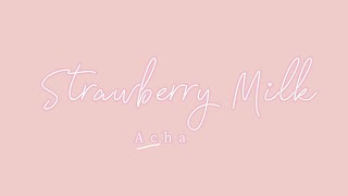 Acha - Strawberry Milk
