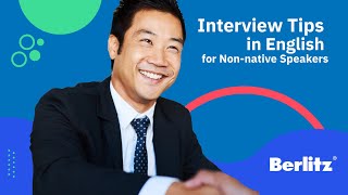 Interview Tips in English for Non-native Speakers