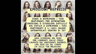 Emozioni represse - Meditazione