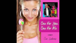 One For You, One For Me - Cor Liekens (lyrics by Lynsey de Paul & Barry Green)