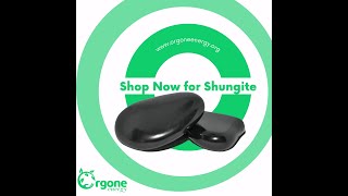 Shop Now For Shungite From Orgone Energy