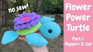 Crochet Turtle Tutorial! No-Sew Flower Power Turtle Amigurumi Part 1 - Flippers & Tail