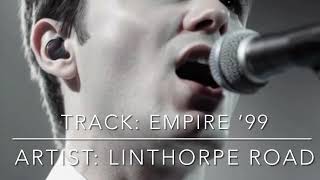 Empire ‘99 by Linthorpe Road