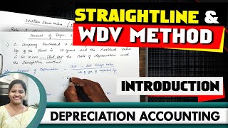 [1] Depreciation Accounting Introduction | Rate & Amount of Depreciation | Straightline & WDV method