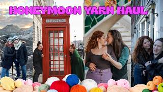 Honeymoon Yarn Haul… Oops 😅
