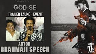 Actor Brahmaji Speech At #GodseTrailer Launch Event | Satya Dev | Aishwarya Lekshmi | Gopi Ganesh