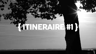 Fragments - ITINERAIRE #1